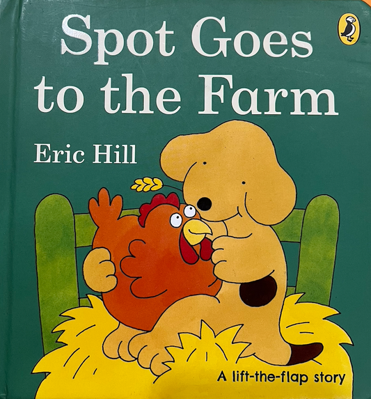 Spot Goes to farm (Lift the Flaps)