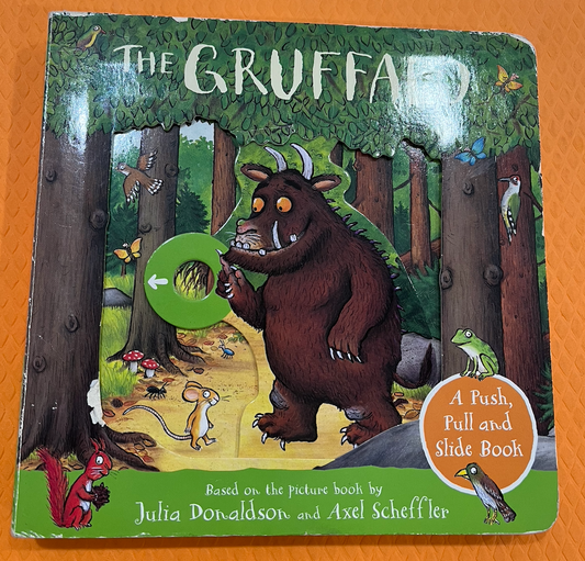 The Gruffalo (Push and Pull)