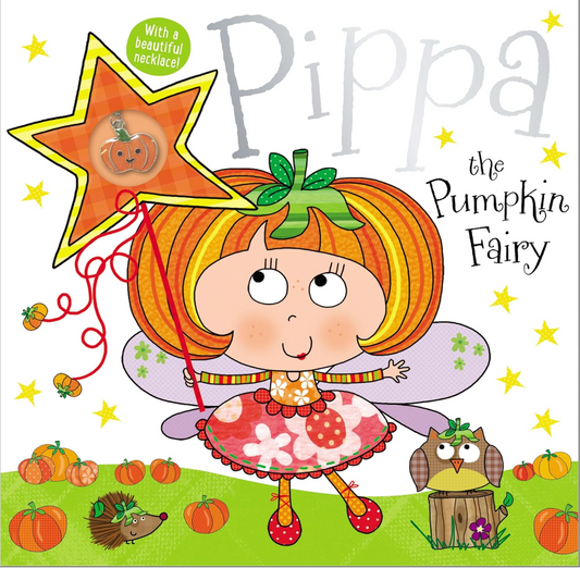 Pippa and the Pumpkin fairy (Paperback)