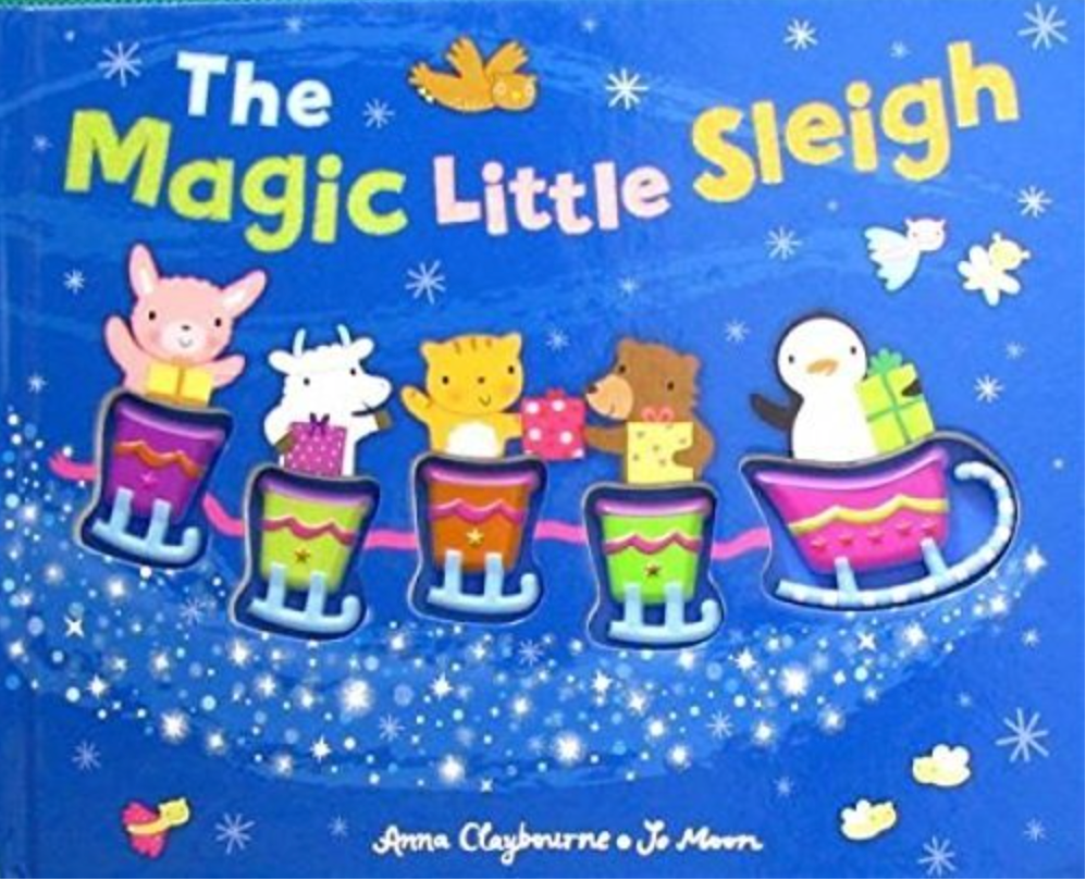 The magic little sleigh (Touch and Feel)